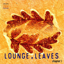 Lounge-Leaves-Chapter-I